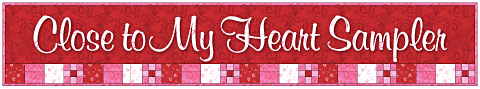 Close to My Heart Sampler