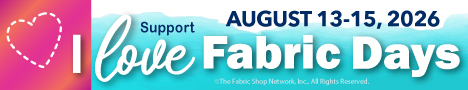 I Love Fabric Days — August 13–15, 2026