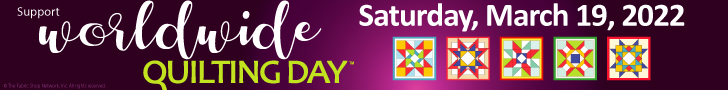 Worldwide Quilting Day, Saturday, March 19, 2022